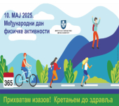 Međunarodni dan fizičke aktivnosti, 10. maj 2025. godine „Kretanjem do zdravlja” 